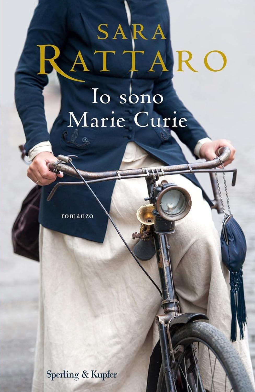 Io sono Marie Curie, il romanzo bellissimo di Sara Rattaro